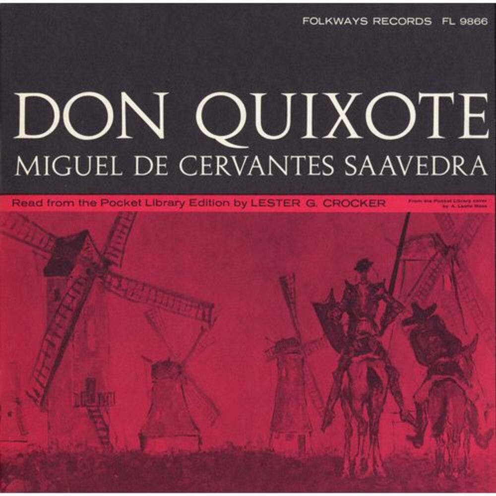 Lester G. Crocker - Don Quixote: By Miguel de Cervantes Saavedra  CD